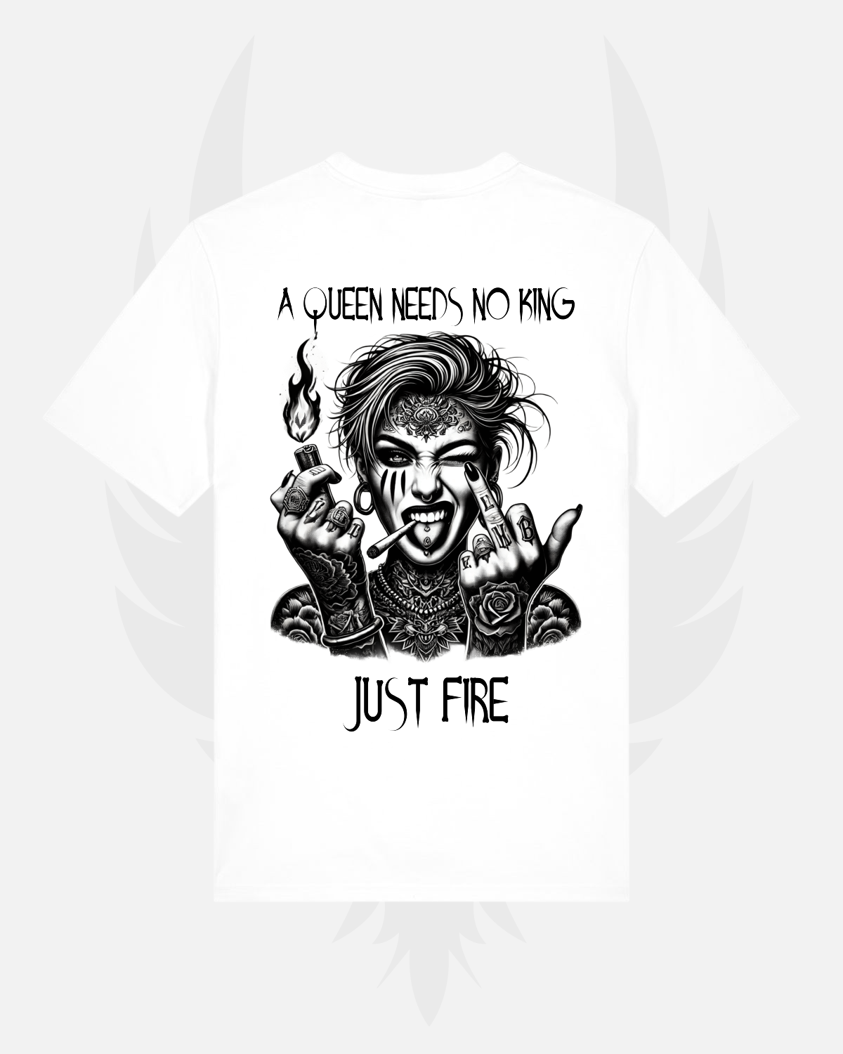 Unisex T-Shirt 'A Queen Needs No King - Just Fire'