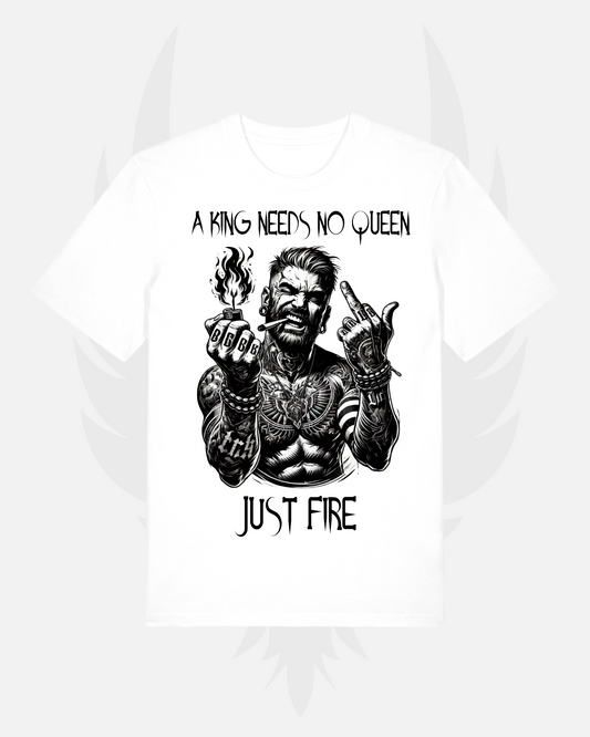 Herren / Unisex T-Shirt 'A King Needs No Queen - Just Fire'
