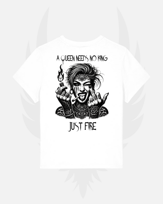 Damen T-Shirt 'A Queen Needs No King - Just Fire'
